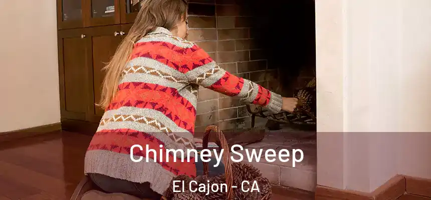  Chimney Sweep El Cajon - CA